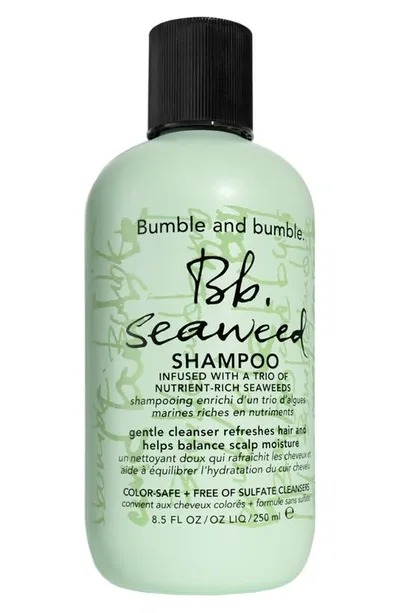 Bumble And Bumble Seaweed Nourishing Shampoo 8.5 oz / 250 ml In 2 Fl oz