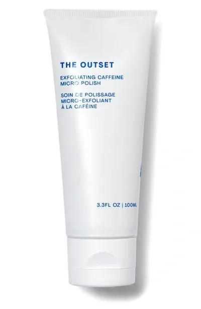 The Outset Exfoliating Revitalizing & Energizing Caffeine Micro Polish 3.3 oz / 100 ml