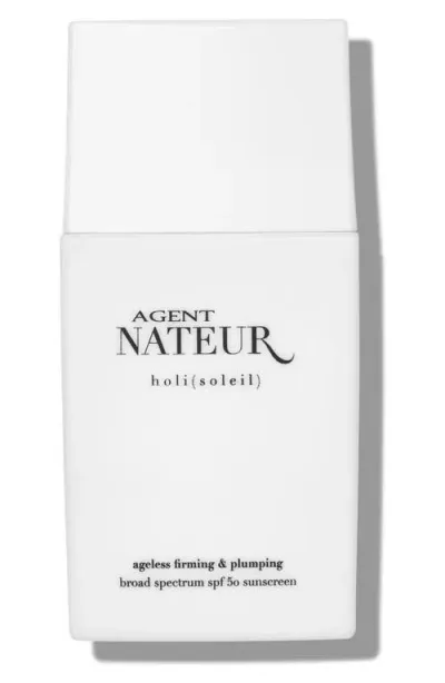 Agent Nateur Holi (soleil) Firming & Plumping Mineral Spf 50 Sunscreen In No Color