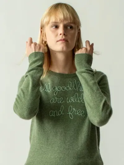 Lingua Franca All Good Things Are Wild And Free Crewneck In Olive