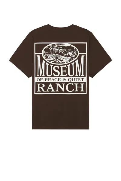 Museum Of Peace And Quiet Museum Ranch T-shirt In Brown