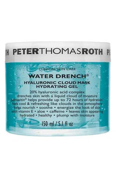 Peter Thomas Roth Water Drench Hyaluronic Cloud Mask Hydrating Gel 5.1 oz/ 150 ml In Default Title