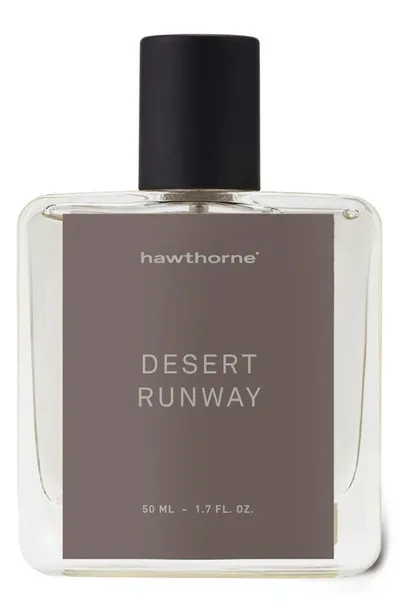 Hawthorne Desert Runway Eau De Parfum